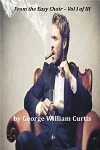From the Easy Chair - Vol I of III