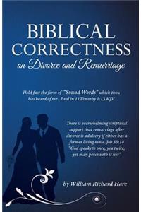 Biblical Correctness on Divorce and Remarriage