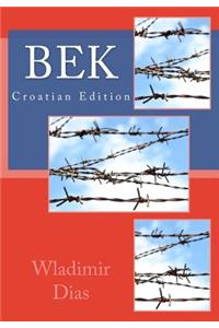 Bek: Croatian Edition