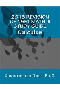 2015 Revision of CSET Math III