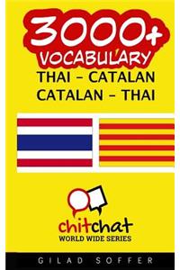 3000+ Thai - Catalan Catalan - Thai Vocabulary