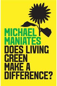 The Living-Green Myth
