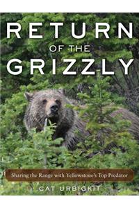 Return of the Grizzly