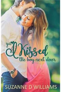 I Kissed The Boy Next Door