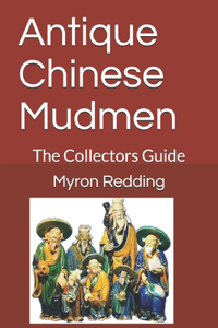 Antique Chinese Mudmen