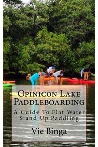 Opinicon Lake Paddleboarding