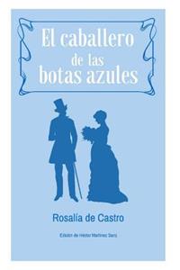 Caballero de las Botas Azules