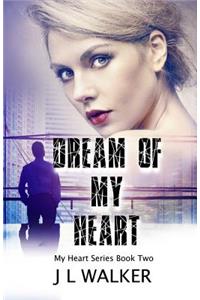 Dream of My Heart