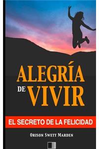 La Alegría de Vivir