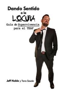 Dando Sentido a la Locura