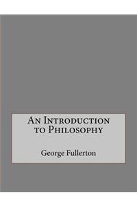 Introduction to Philosophy