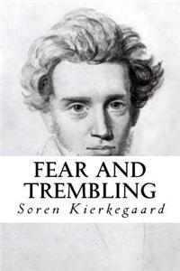 Fear and Trembling