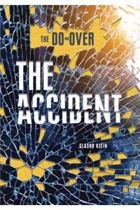 The Accident