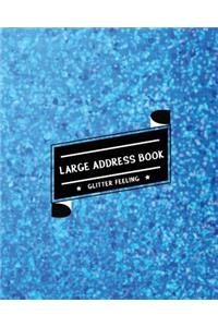 Large Address Book Glitter Feeling: The Best Solution for Senior to Organize the Addresses - (Size 8x10 Inches) - With Blue Bright Glitter Design