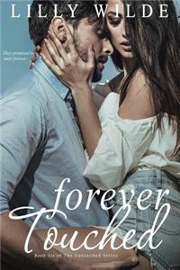 Forever Touched