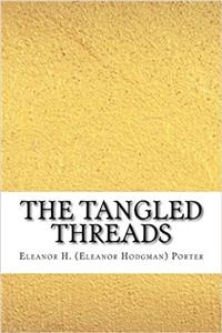 The Tangled Threads