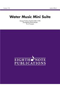 Water Music Mini Suite