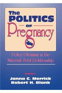 Politics of Pregnancy