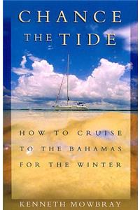 Chance the Tide