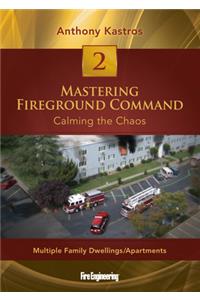 Mastering Fireground Command