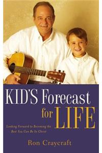 KID'S Forecast For Life