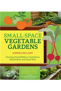Small-Space Vegetable Gardens