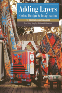 Adding Layers – Color Design & Imagination