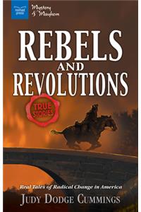 Rebels & Revolutions