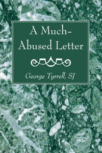 Much-Abused Letter