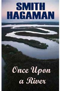 Once Upon a River