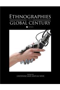 Ethnographies for a Global Century