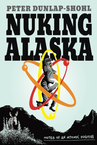 Nuking Alaska