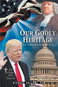 Our Godly Heritage