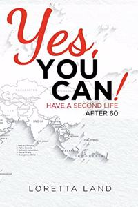 Yes, You Can!