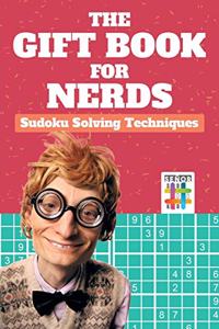 Gift Book for Nerds Sudoku Solving Techniques