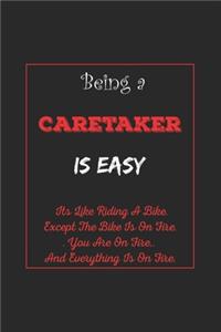 Being A Caretaker Is Easy