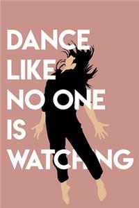 Dance Like No One Is Watching, Dance Gifts