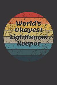 World's Okayest Lighthouse Keeper Notebook