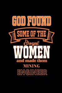 God Found Some of the Strongest Women and Made Them Mining Engineer