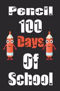 Pencil 100 Days Of School