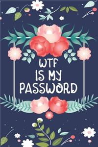 WTF Is My Password: A Password Logbook for Seniors