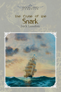 The Cruise of the Snark