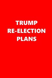 2020 Daily Planner Trump Re-election Plans Text Red White 388 Pages