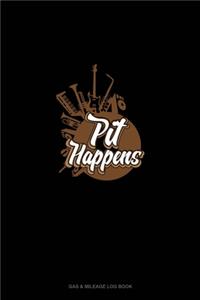 Pit Happens