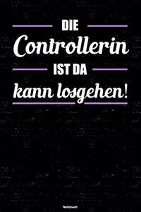 Die Controllerin ist da kann losgehen! Notizbuch