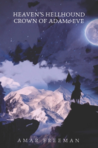 Heaven's Hellhound