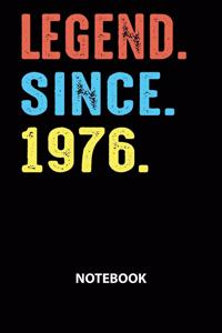 Legend Since 1976 Notebook