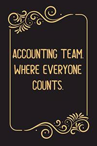 Accounting Team. Where Everyone Counts.