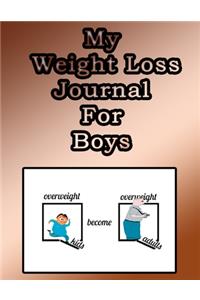 My Weight Loss Journal for Boys