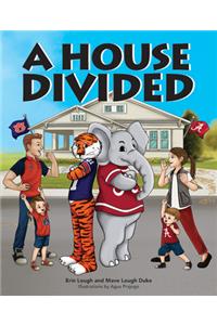 A House Divided